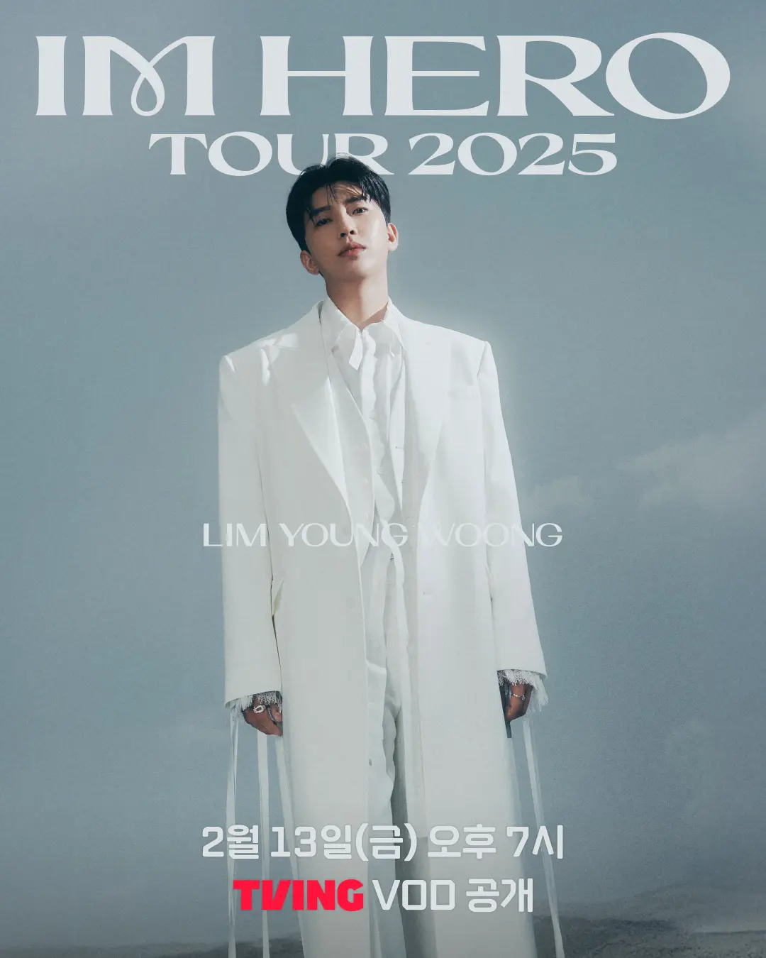 林英雄IM HERO TOUR 2025首尔演唱会海报,TVING独家VOD上线预告图