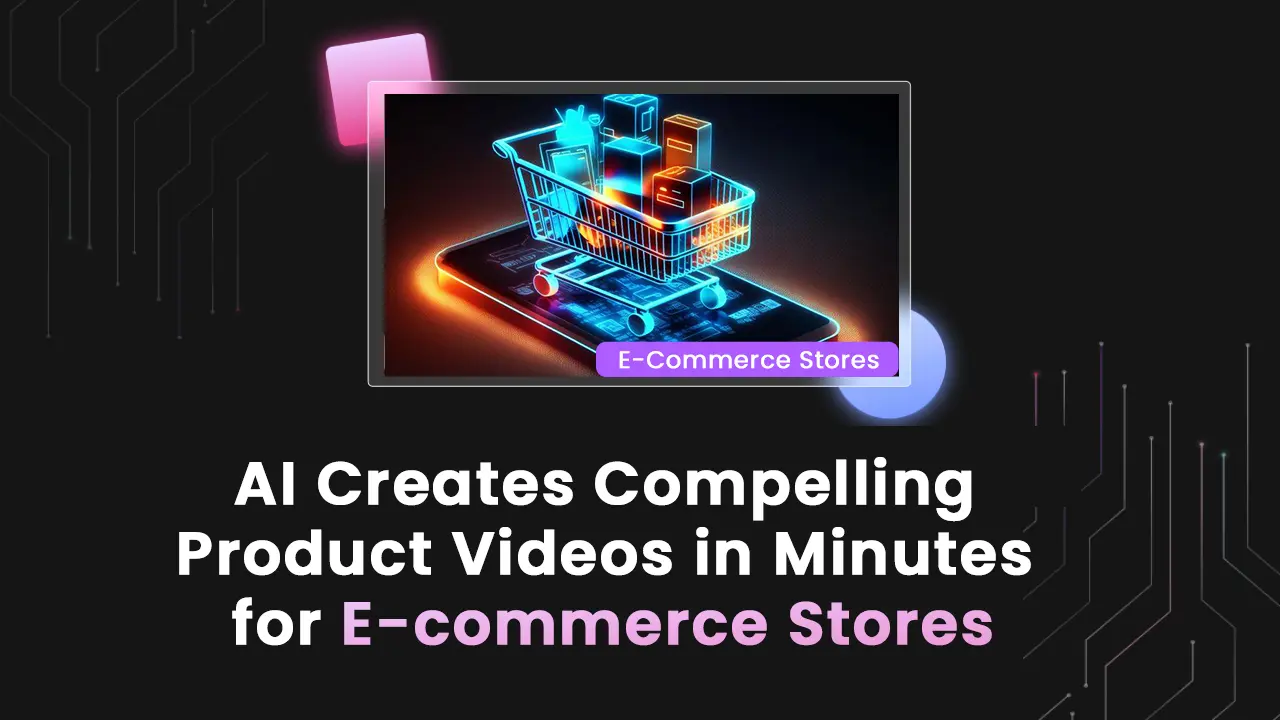AI Product Video Creation Guide for E-commerce 2025